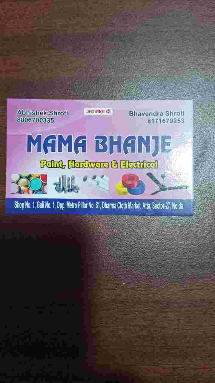 Mama Bhanje Paint, hardware &amp; Electrical